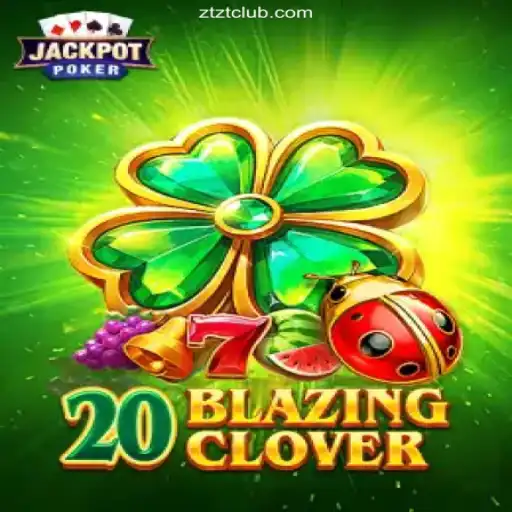 Exploring the Thrills of 20BlazingClover: A New Era of Online Gaming