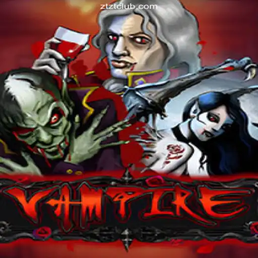 Exploring the World of 'Vampire': A Thrilling Game Experience with ZTZT Cassino Online